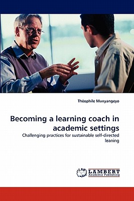 غلاف كتاب Becoming a learning coach in academic settings