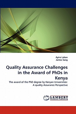 غلاف كتاب Quality Assurance Challenges in the Award of PhDs in Kenya