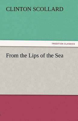 غلاف كتاب From the Lips of the Sea