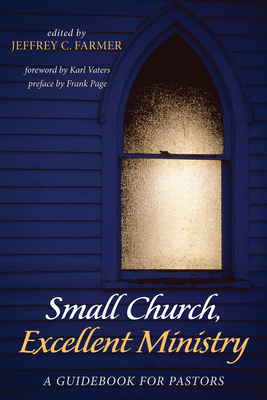 Small Church, Excellent Ministry