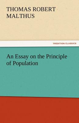 An Essay on the Principle of Population