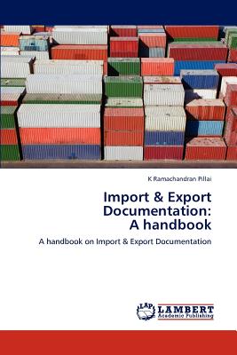 Import & Export Documentation: A Handbook