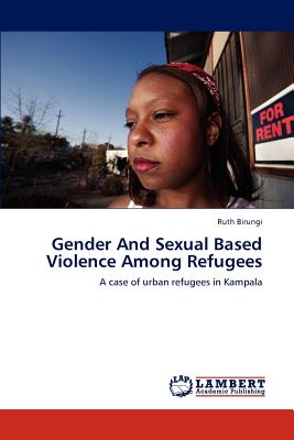 غلاف كتاب Gender and Sexual Based Violence Among Refugees