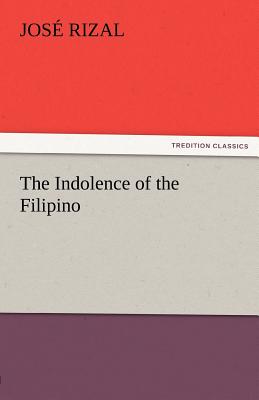 The Indolence of the Filipino