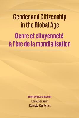 Gender and Citizenship in the Global Age