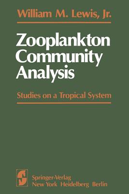 غلاف كتاب Zooplankton Community Analysis : Studies on a Tropical System