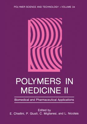 غلاف كتاب Polymers in Medicine II : Biomedical and Pharmaceutical Applications