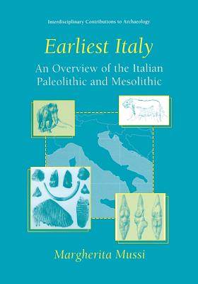 غلاف كتاب Earliest Italy: An Overview of the Italian Paleolithic and Mesolithic