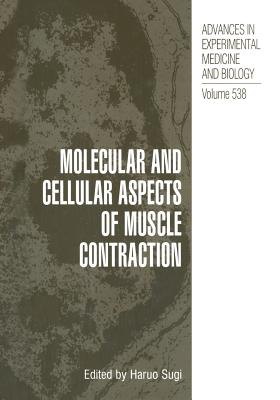 غلاف كتاب Molecular and Cellular Aspects of Muscle Contraction