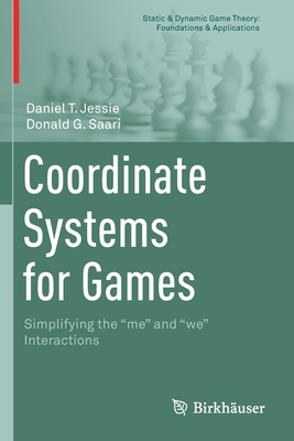 Coordinate Systems for Games : Simplifying the "me" and "we" Interactions