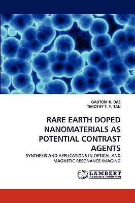 Rare Earth Doped Nanomaterials as Potential Contrast Agents