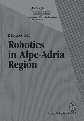 Robotics in Alpe-Adria Region : Proceedings of the 2nd International Workshop (RAA 