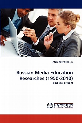 غلاف كتاب Russian Media Education Researches (1950-2010)