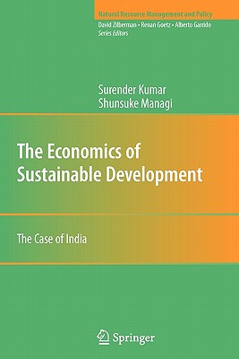 The Economics of Sustainable Development : The Case of India