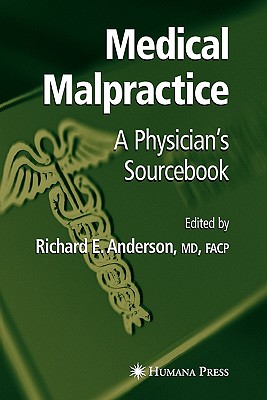 Medical Malpractice : A Physician