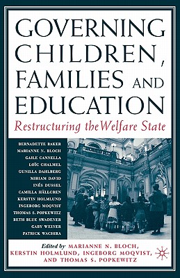غلاف كتاب Governing Children, Families and Education: Restructuring the Welfare State