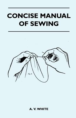 Concise Manual of Sewing
