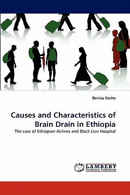 غلاف كتاب Causes and Characteristics of Brain Drain in Ethiopia