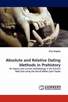 غلاف كتاب Absolute and Relative Dating Methods in Prehistory