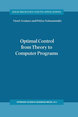 Nwf.com: Optimal Control from Theory to Computer : Viorel Arnautu: كتب