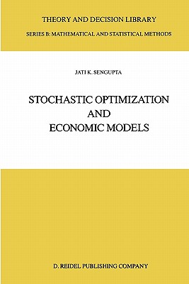 Stochastic Optimization and Economic Models