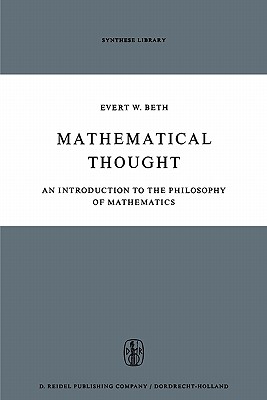 Mathematical Thought : An Introduction to the Philosophy of Mathematics