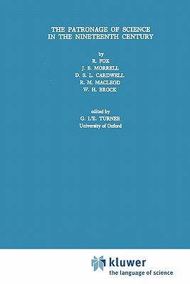 غلاف كتاب The Patronage of Science in the Nineteenth Century