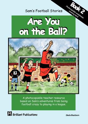غلاف كتاب Sam's Football Stories - Are You on the Ball? (Book 2)