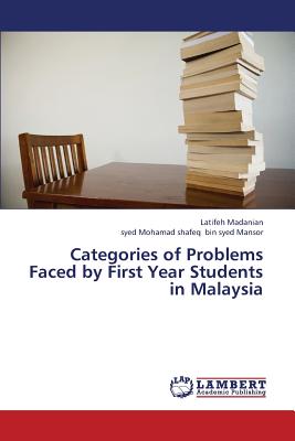 غلاف كتاب Categories of Problems Faced by First Year Students in Malaysia
