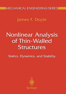 Nonlinear Analysis of Thin-Walled Structures : Statics, Dynamics, and Stability