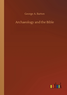 Archaeology and the Bible