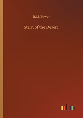 Starr, of the Desert