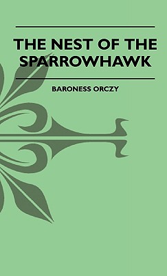 The Nest Of The Sparrowhawk
