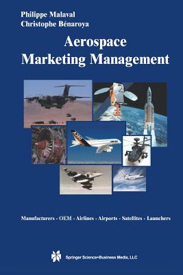 Aerospace Marketing Management : Manufacturers آ· OEM آ· Airlines آ· Airports آ· Satellites آ· Launchers