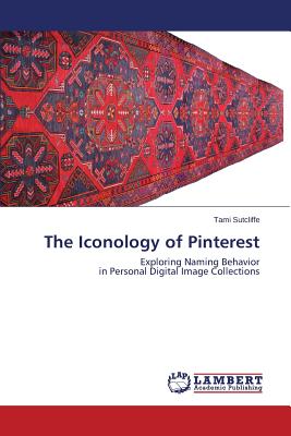 غلاف كتاب The Iconology of Pinterest