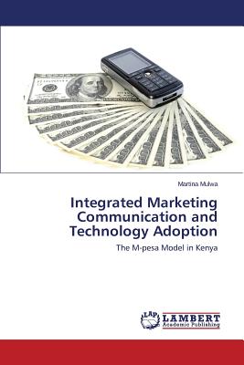 غلاف كتاب Integrated Marketing Communication and Technology Adoption