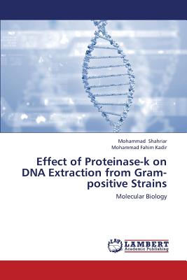 Effect of Proteinase-K on DNA Extraction from Gram-Positive Strains