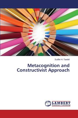 غلاف كتاب Metacognition and Constructivist Approach