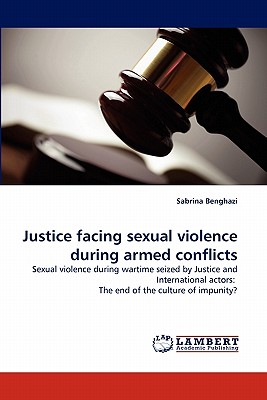 Justice Facing Sexual Violence During Armed Conflicts