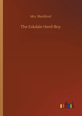غلاف كتاب The Eskdale Herd-Boy