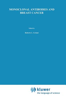 غلاف كتاب Monoclonal Antibodies and Breast Cancer : Proceedings of the International Workshop on Monoclonal Antibodies and Breast Cancer San Francisco, Californ