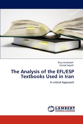 غلاف كتاب The Analysis of the EFL/ESP Textbooks Used in Iran