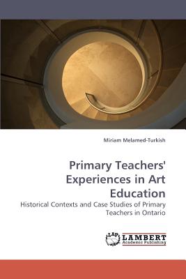 غلاف كتاب Primary Teachers' Experiences in Art Education