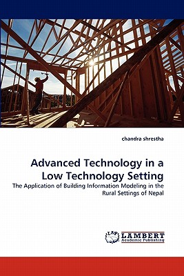 غلاف كتاب Advanced Technology in a Low Technology Setting