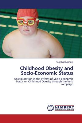 غلاف كتاب Childhood Obesity and Socio-Economic Status