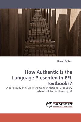 How Authentic is the Language Presented in EFL Textbooks?