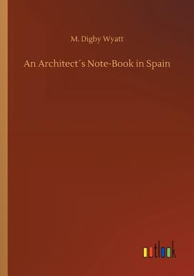 غلاف كتاب An Architect´s Note-Book in Spain