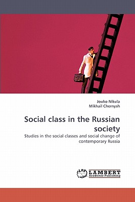 Social Class in the Russian Society