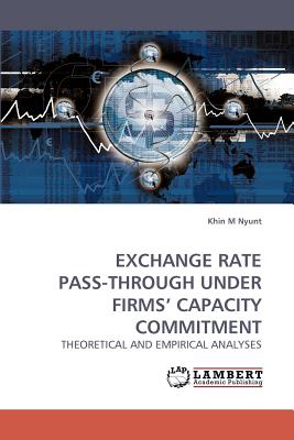 Exchange Rate Pass-Through Under Firms
