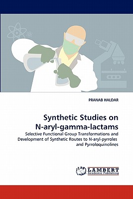 Synthetic Studies on N-aryl-gamma-lactams